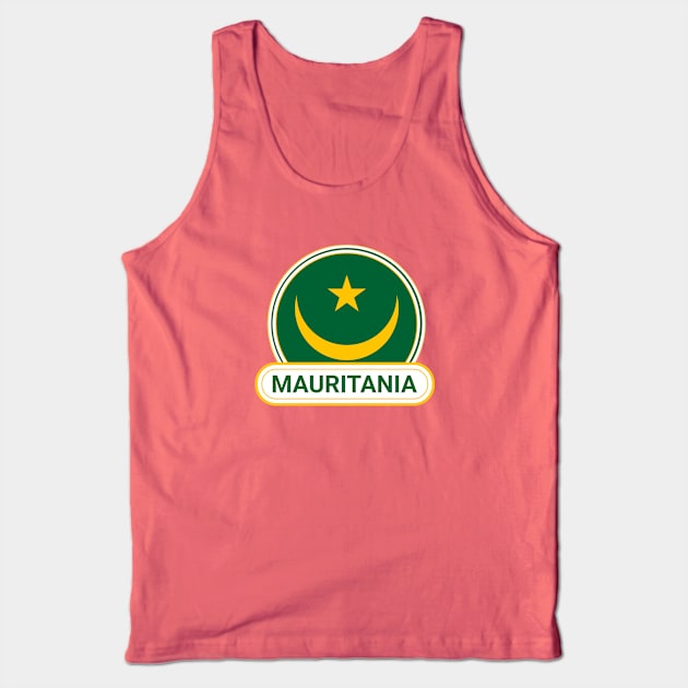 Mauritania Country Badge - Mauritania Flag Tank Top by Yesteeyear